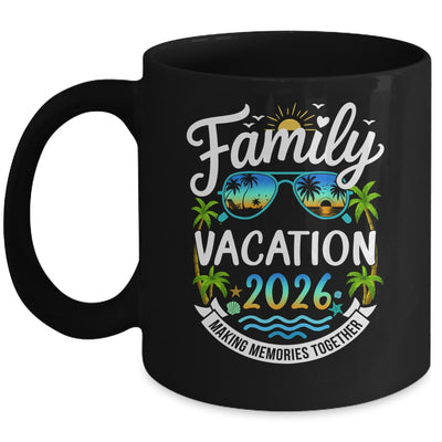 Family Vacation 2026 Matching Family Summer Vacation Beach Mug | siriusteestore