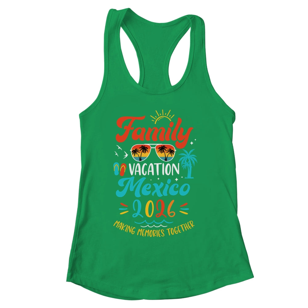 Family Vacation 2026 Mexico Matching Summer Vacation Shirt & Tank Top | siriusteestore