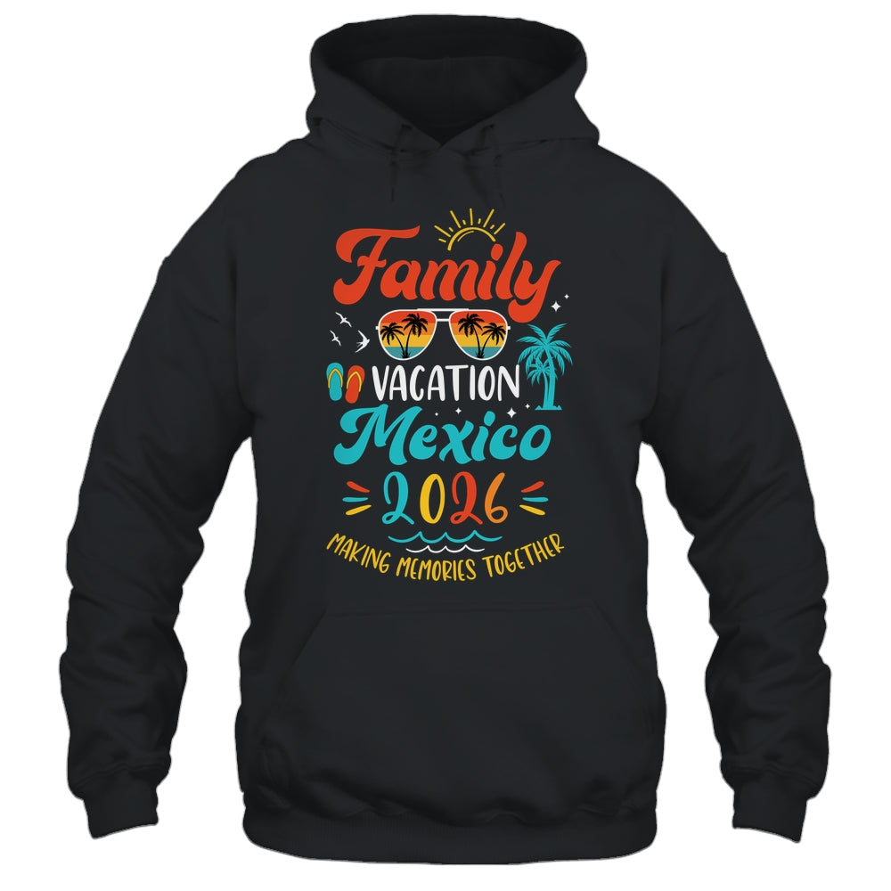 Family Vacation 2026 Mexico Matching Summer Vacation Shirt & Tank Top | siriusteestore