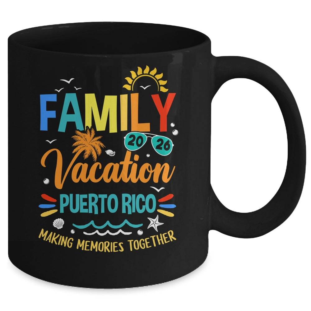 Family Vacation 2026 Puerto Rico Making Memories Together Mug | siriusteestore