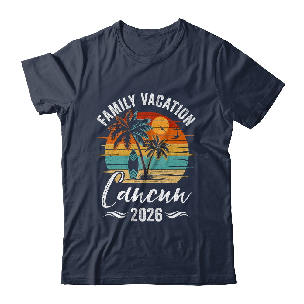 Family Vacation 2026 Vintage Cancun Summer Matching Trip Shirt & Tank Top | siriusteestore