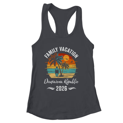 Family Vacation 2026 Vintage Dominican Republic Summer Matching Trip Shirt & Tank Top | siriusteestore