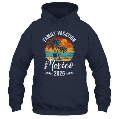 Family Vacation 2026 Vintage Mexico Summer Matching Trip Shirt & Tank Top | siriusteestore