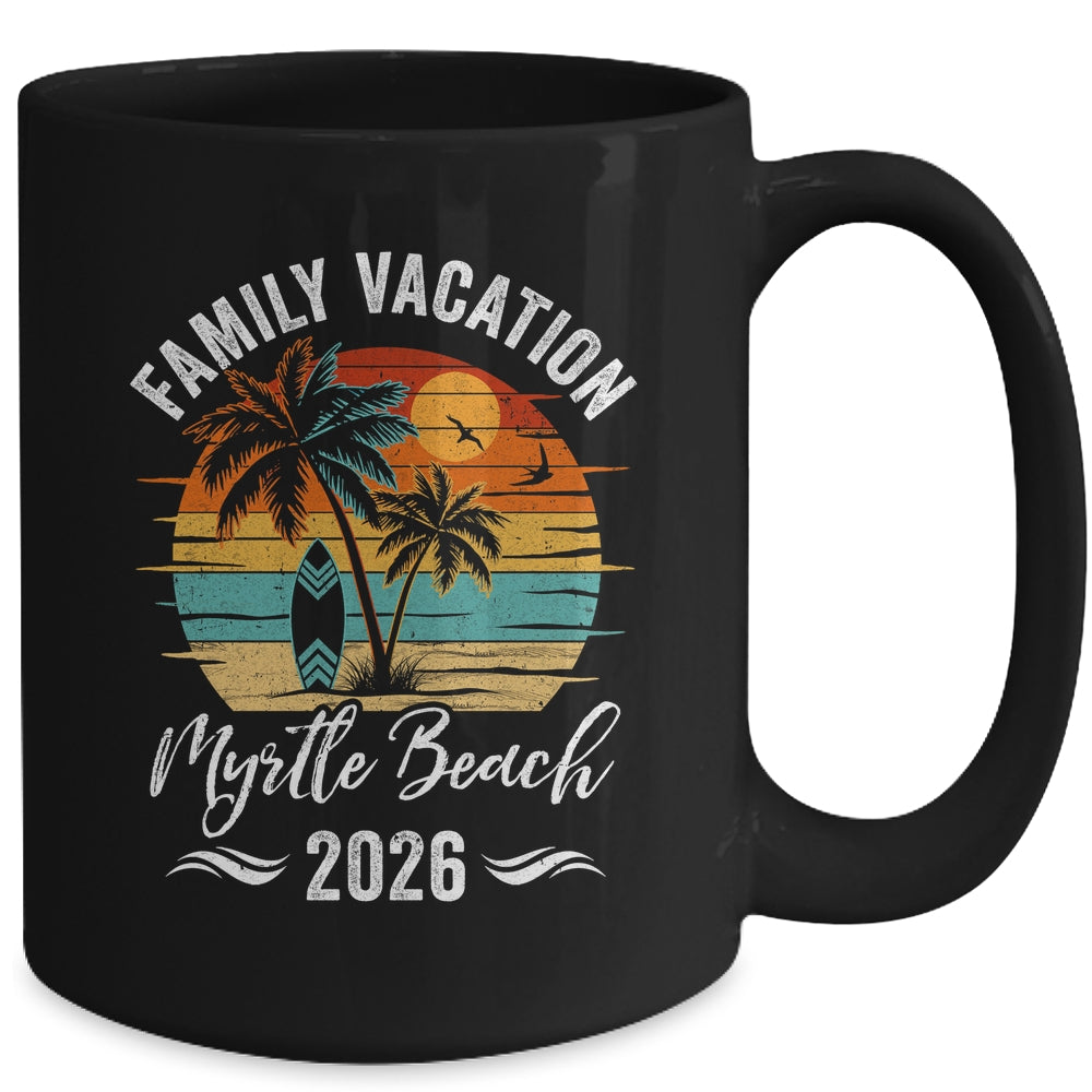 Family Vacation 2026 Vintage Myrtle Beach Summer Matching Trip Mug | siriusteestore