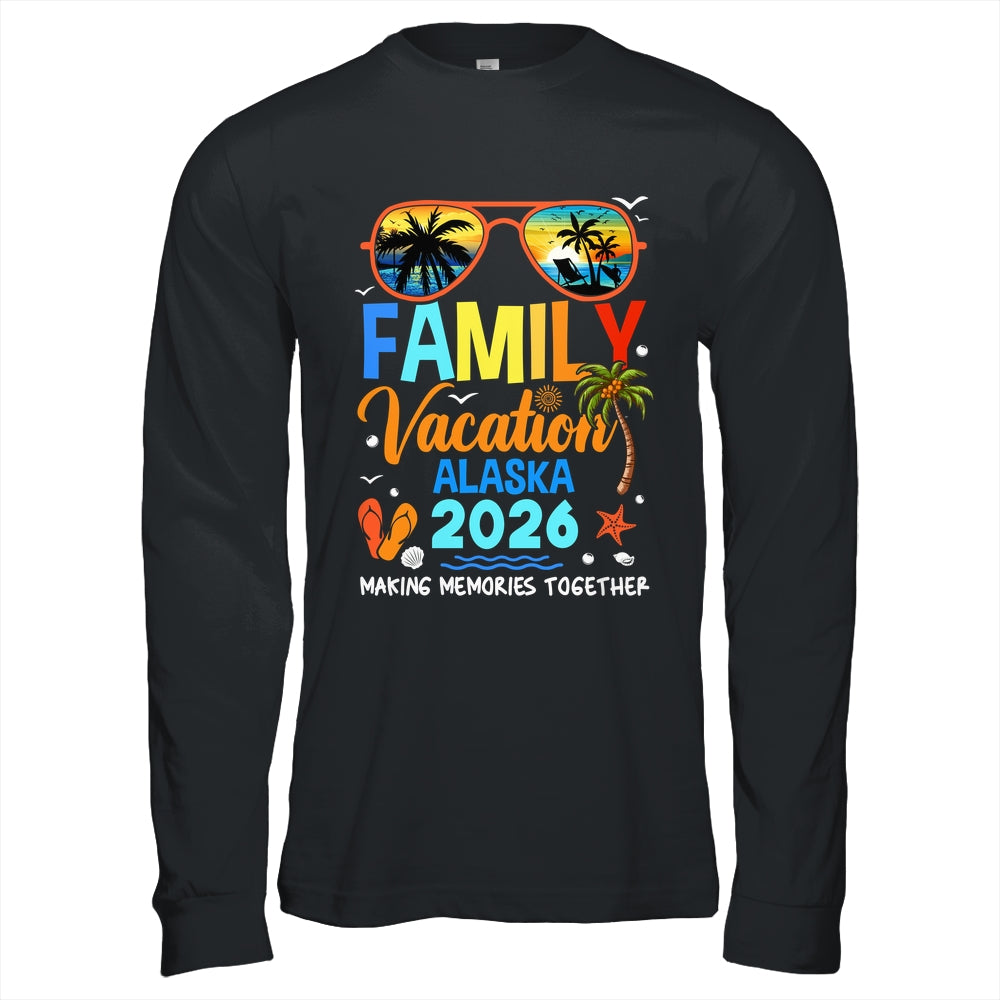 Family Vacation Alaska 2026 Family Vacation Together Shirt & Hoodie | siriusteestore