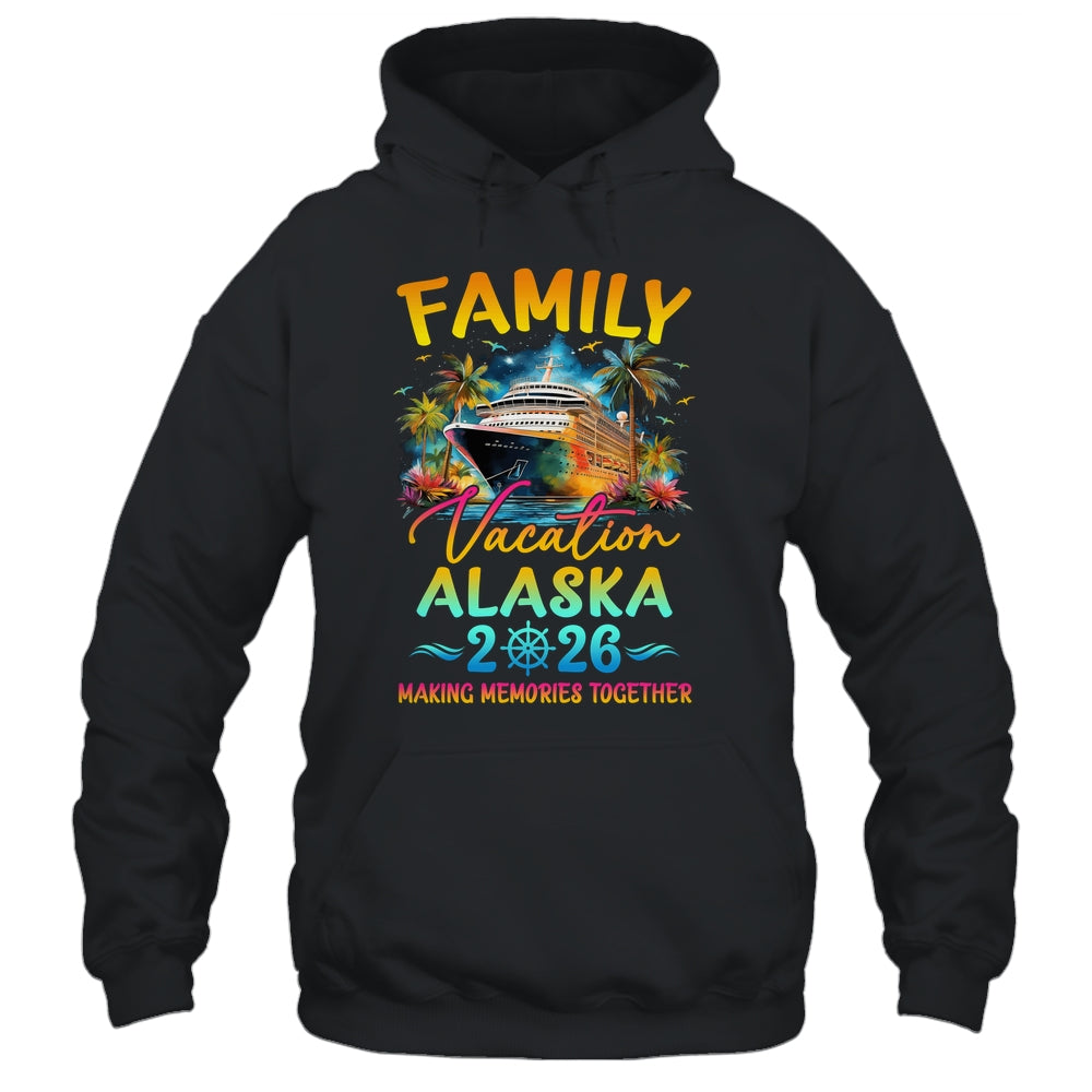 Family Vacation Alaska 2026 Matching Group Summer Shirt & Hoodie | siriusteestore