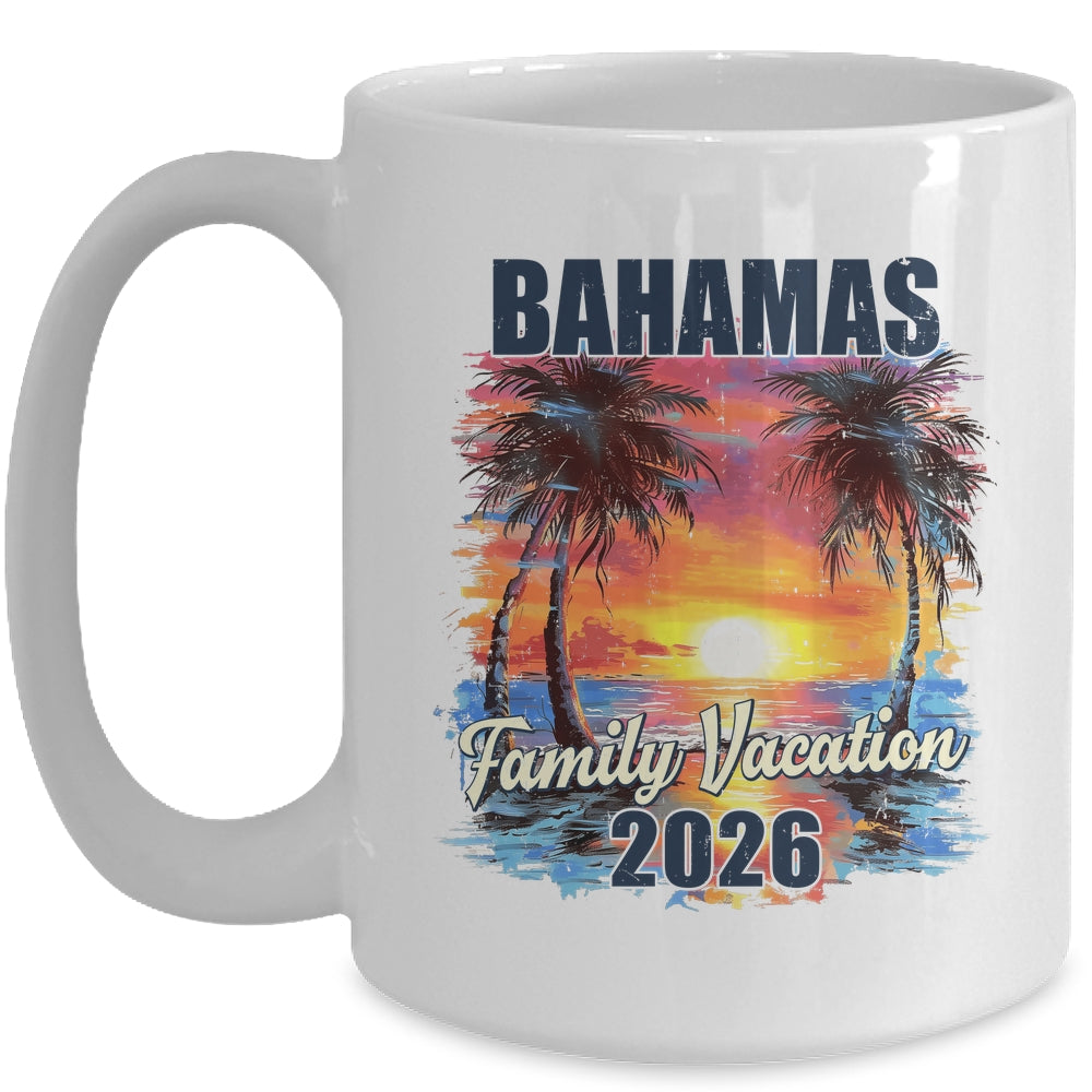 Family Vacation Bahamas 2026 Summer Trip Matching Mug | siriusteestore