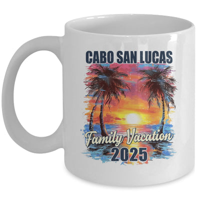 Family Vacation Cabo San Lucas 2025 Summer Trip Matching Mug | siriusteestore