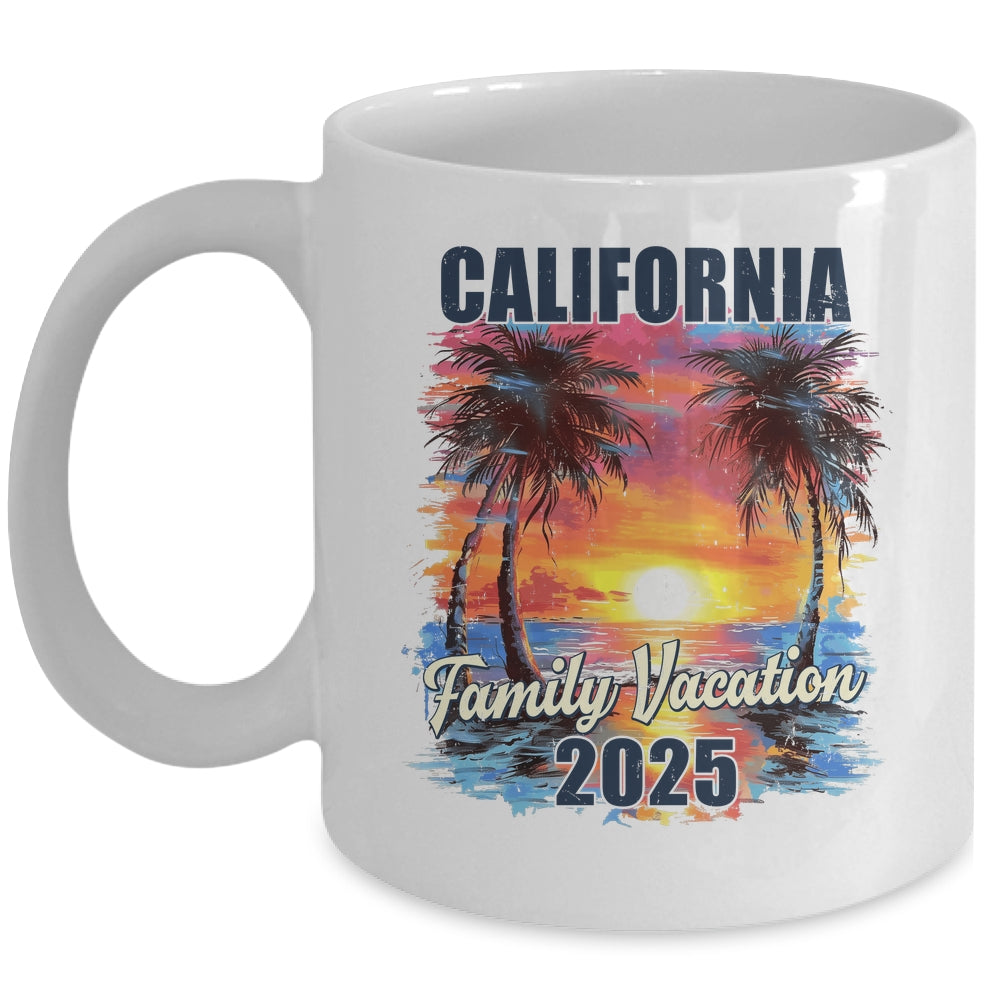 Family Vacation California 2025 Summer Trip Matching Mug | siriusteestore