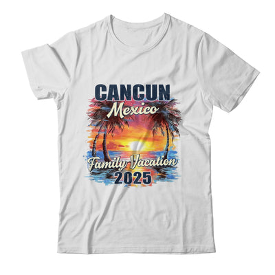 Family Vacation Cancun Mexico 2025 Summer Trip Matching Shirt & Tank Top | siriusteestore