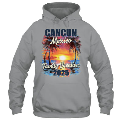 Family Vacation Cancun Mexico 2025 Summer Trip Matching Shirt & Tank Top | siriusteestore