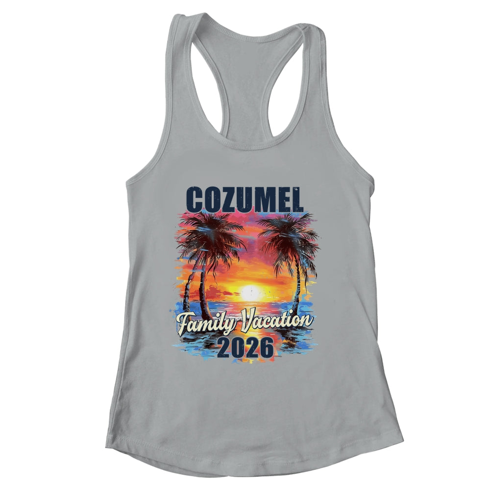 Family Vacation Cozumel 2026 Summer Trip Matching Shirt & Tank Top | siriusteestore