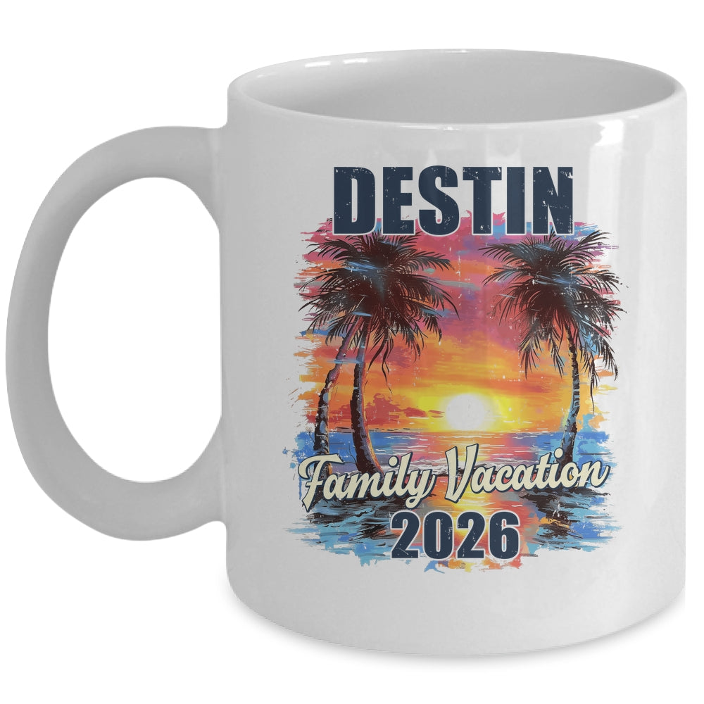 Family Vacation Destin 2026 Summer Trip Matching Mug | siriusteestore