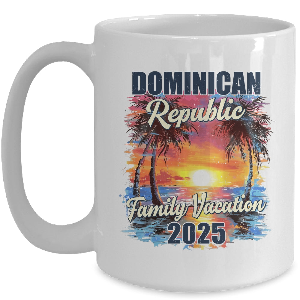 Family Vacation Dominican Republic 2025 Summer Trip Matching Mug | siriusteestore