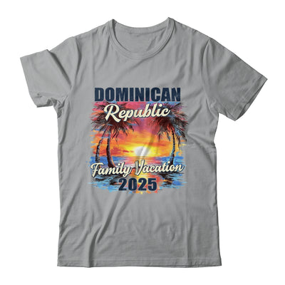 Family Vacation Dominican Republic 2025 Summer Trip Matching Shirt & Tank Top | siriusteestore