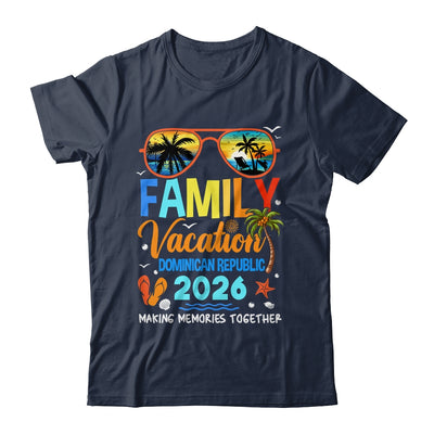 Family Vacation Dominican Republic 2026 Family Vacation Together Shirt & Tank Top | siriusteestore