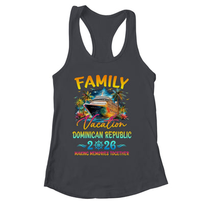 Family Vacation Dominican Republic 2026 Matching Group Summer Shirt & Tank Top | siriusteestore