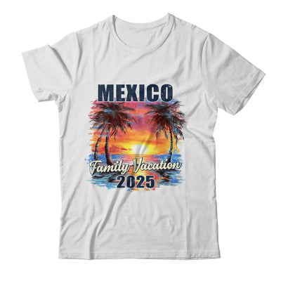 Family Vacation Mexico 2025 Summer Trip Matching Shirt & Tank Top | siriusteestore