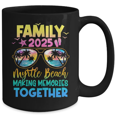 Family Vacation Myrtle Beach 2025 Summer Holiday Matching Mug | siriusteestore