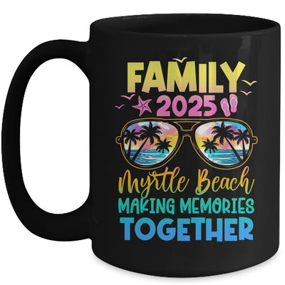 Family Vacation Myrtle Beach 2025 Summer Holiday Matching Mug | siriusteestore