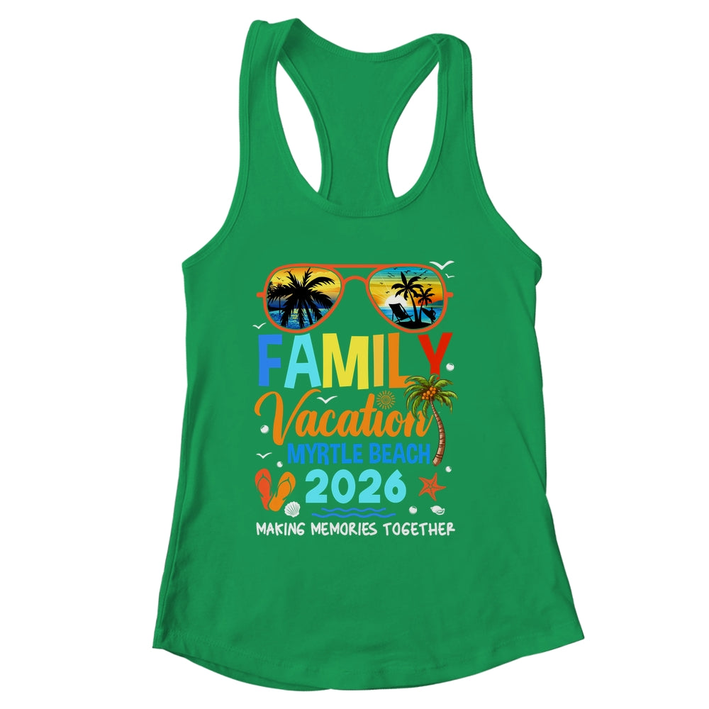 Family Vacation Myrtle Beach 2026 Family Vacation Together Shirt & Tank Top | siriusteestore