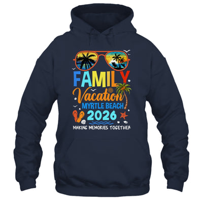 Family Vacation Myrtle Beach 2026 Family Vacation Together Shirt & Tank Top | siriusteestore