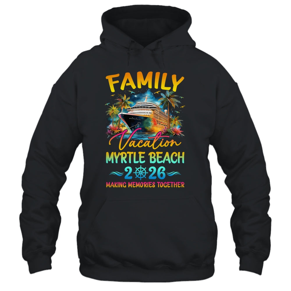Family Vacation Myrtle Beach 2026 Matching Group Summer Shirt & Tank Top | siriusteestore