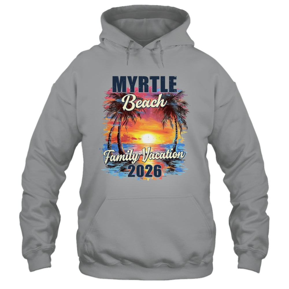 Family Vacation Myrtle Beach 2026 Summer Trip Matching Shirt & Tank Top | siriusteestore
