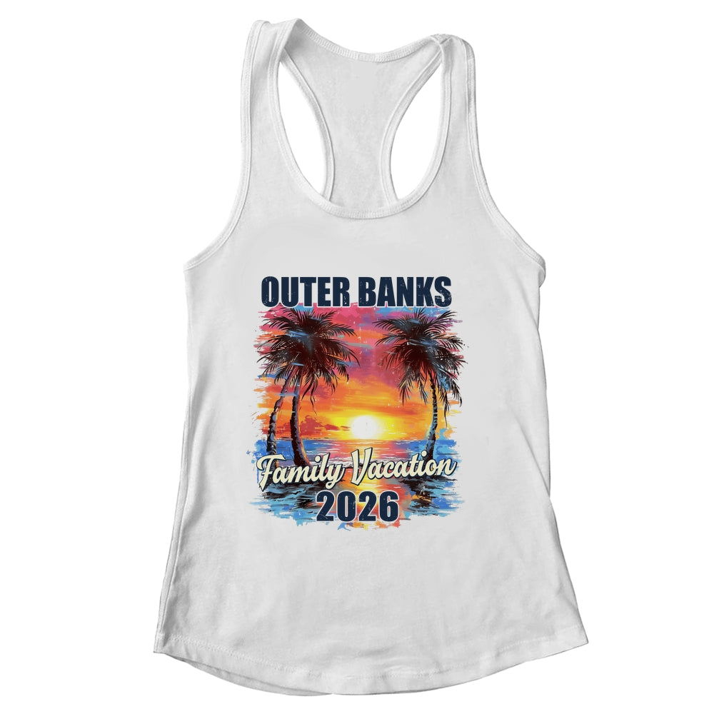 Family Vacation Outer Banks 2026 Summer Trip Matching Shirt & Tank Top | siriusteestore