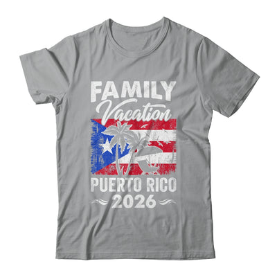 Family Vacation Puerto Rico 2026 Beach Summer Vacation Shirt & Tank Top | siriusteestore