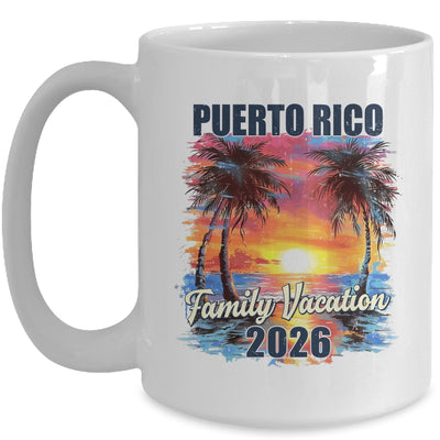 Family Vacation Puerto Rico 2026 Summer Trip Matching Mug | siriusteestore
