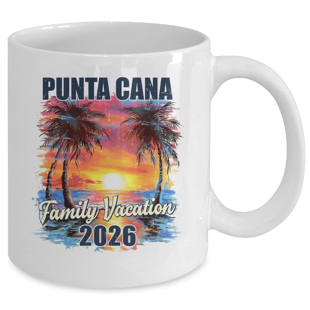 Family Vacation Punta Cana 2026 Summer Trip Matching Mug | siriusteestore