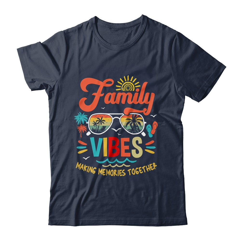 Family Vibes 2023 Family Reunion Making Memories Matching Shirt & Tank Top | siriusteestore