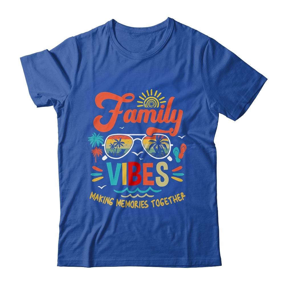 Family Vibes 2023 Family Reunion Making Memories Matching Shirt & Tank Top | siriusteestore