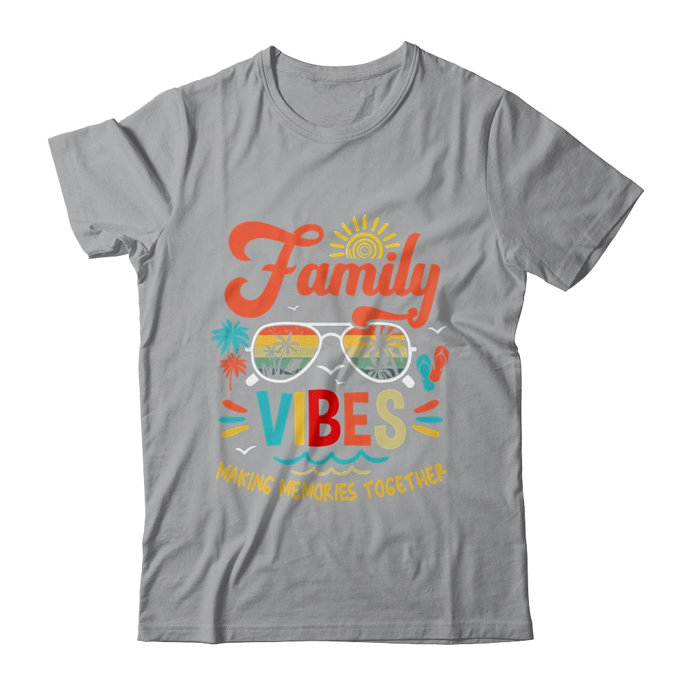 Family Vibes 2023 Family Reunion Making Memories Matching Shirt & Tank Top | siriusteestore