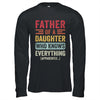 Father Daughter Knows Everything Dad Fathers Day Vintage Shirt & Hoodie | siriusteestore