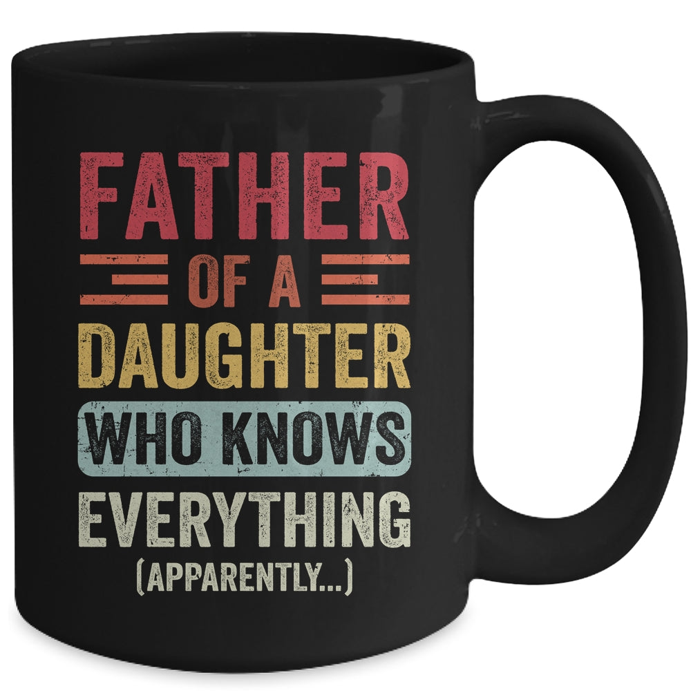 Father Daughter Knows Everything Dad Fathers Day Vintage Mug | siriusteestore
