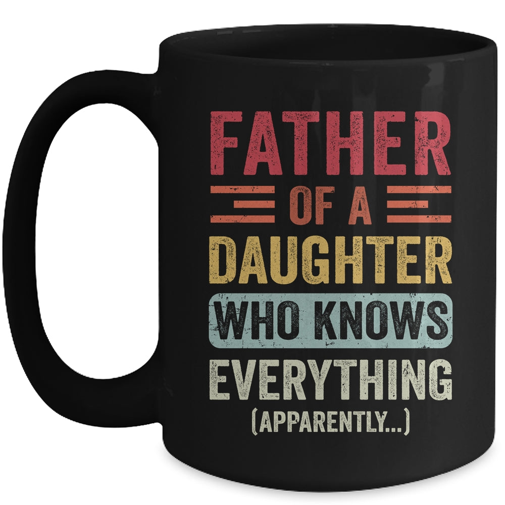 Father Daughter Knows Everything Dad Fathers Day Vintage Mug | siriusteestore