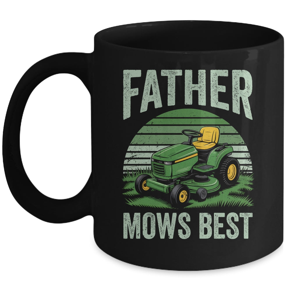 Father Mows Best Funny Dad Riding Mower Retro Mowing Lawn Mug | siriusteestore