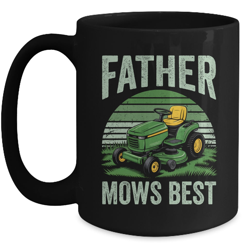 Father Mows Best Funny Dad Riding Mower Retro Mowing Lawn Mug | siriusteestore