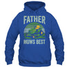 Father Mows Best Funny Dad Riding Mower Retro Mowing Lawn Shirt & Hoodie | siriusteestore