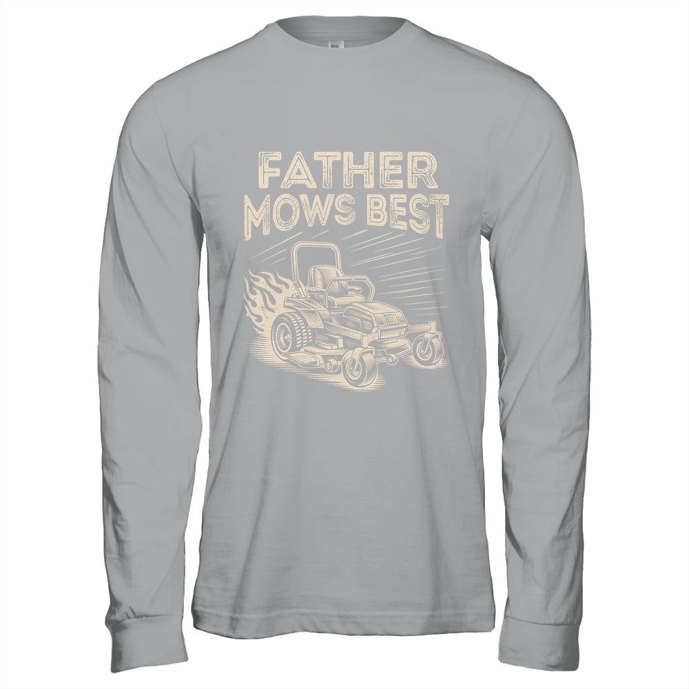 Father Mows Best Funny Fathers Day Dad Riding Mowing Lawn Shirt & Hoodie | siriusteestore