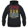 Father Son Knows Everything Funny Dad Fathers Day Vintage Shirt & Hoodie | siriusteestore
