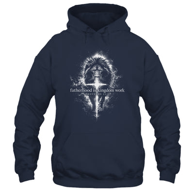 Fatherhood Is Kingdom Work Retro Faith Based Lion Cross Shirt & Hoodie | siriusteestore