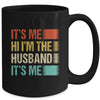 Fathers Day Funny Its Me Hi I'm The Husband Its Me Vintage Mug | siriusteestore