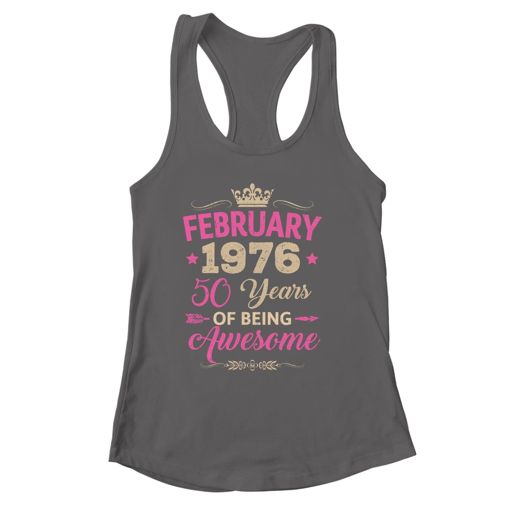 February 1976 50 Years Of Being Awesome Retro 50th Birthday Shirt & Tank Top | siriusteestore