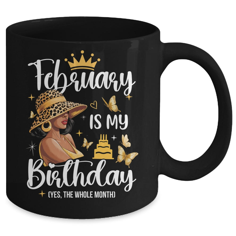 February Is My Birthday African American Woman Birthday Queen Mug | siriusteestore