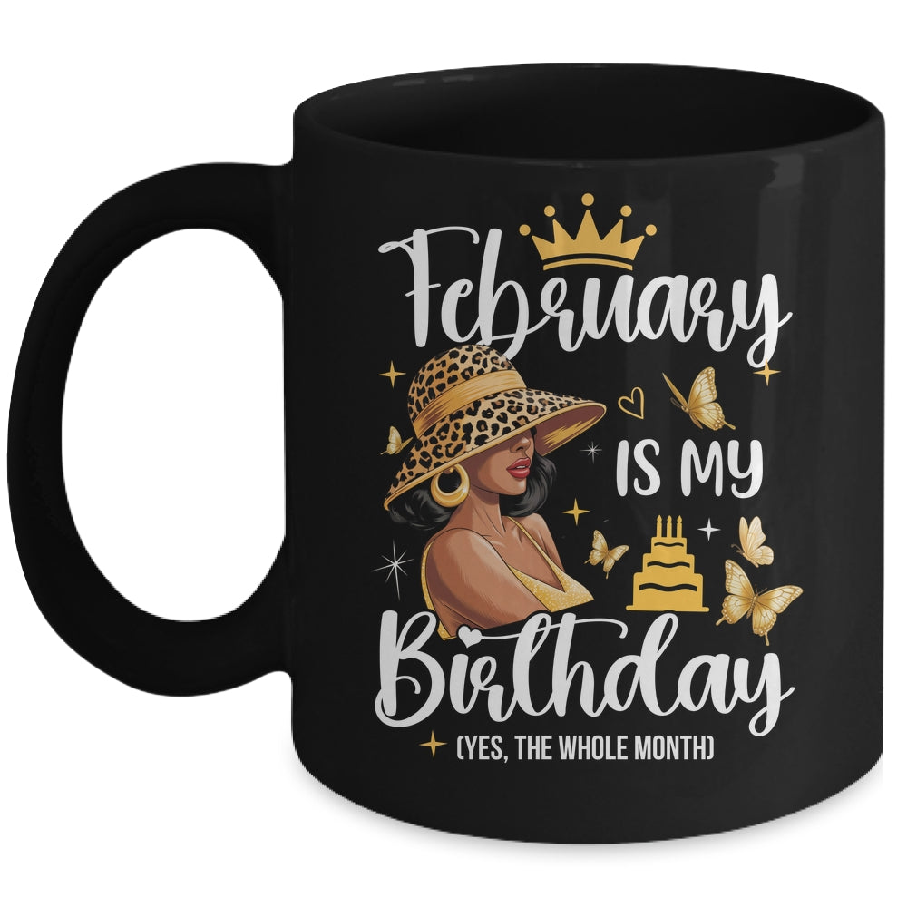 February Is My Birthday African American Woman Birthday Queen Mug | siriusteestore