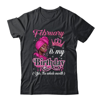February Is My Birthday African Black Women Birthday Queen Shirt & Tank Top | siriusteestore