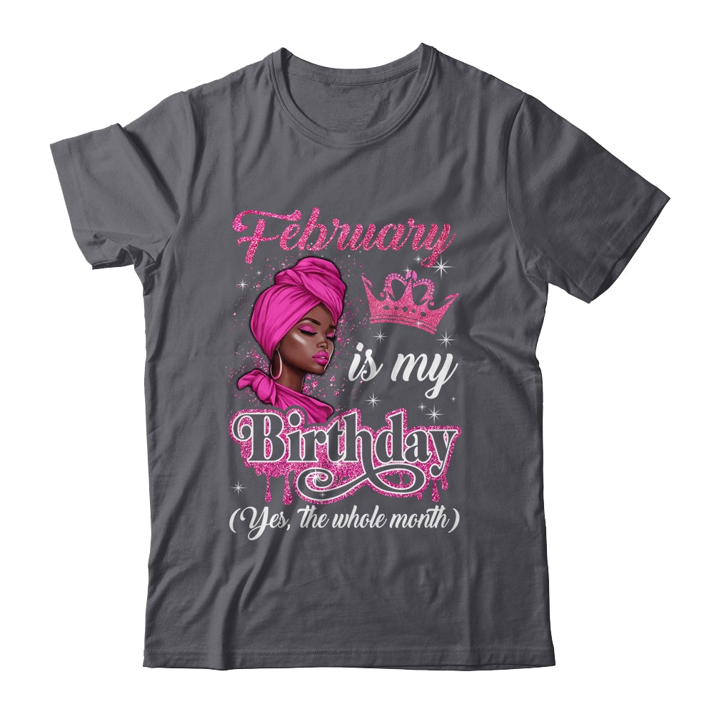 February Is My Birthday African Black Women Birthday Queen Shirt & Tank Top | siriusteestore